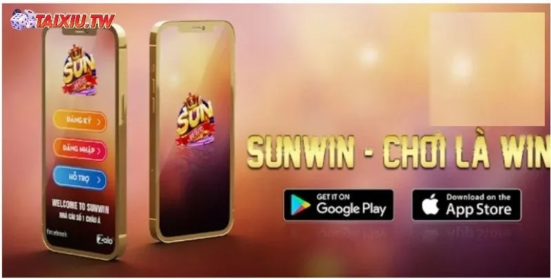 Tải app Sunwin về máy để đánh Tài xỉu chơi tiện lợi hơn